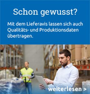 Mit dem Lieferavis lassen sich auch Prüfzertifikate übertragen (Link)