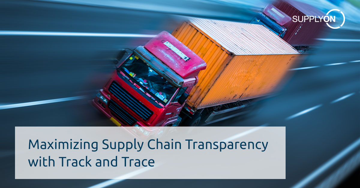 Maximize your supply chain transparency with track and