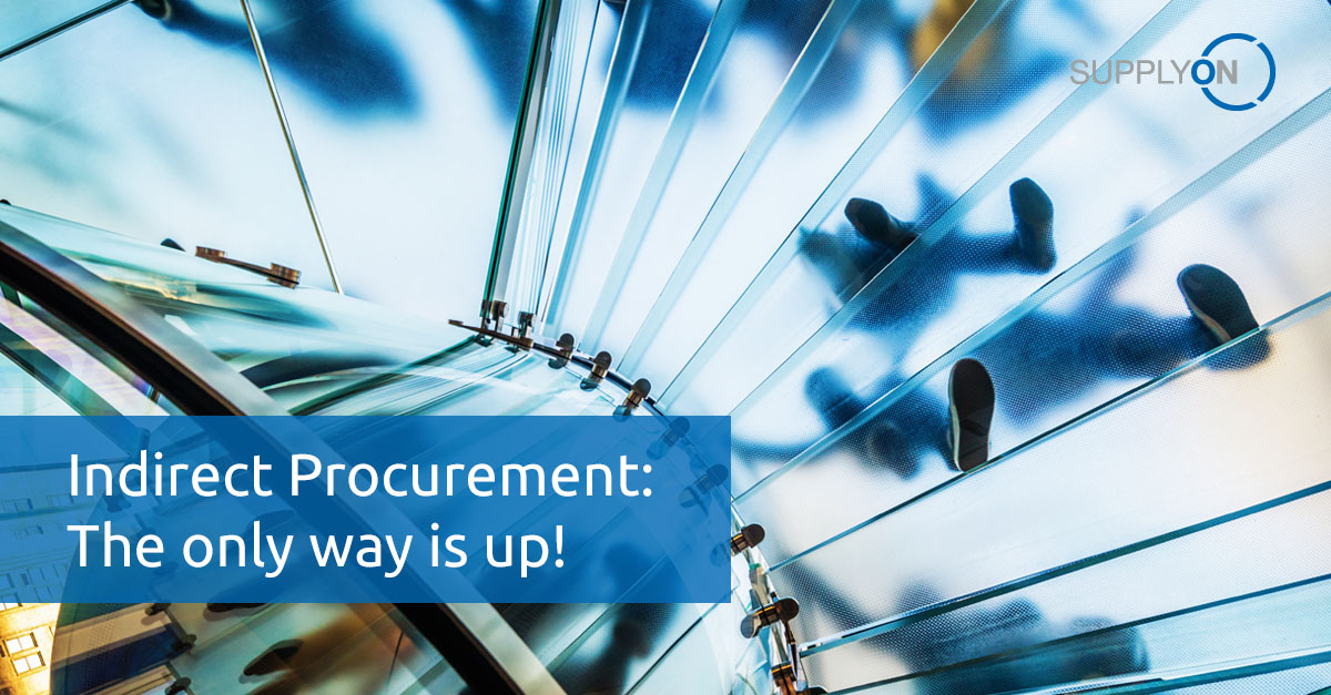 indirect procurement the only way is up supplyon indirects procurement