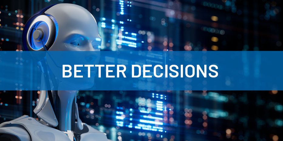 A humanoid robot with blue-lit headphones stands in front of digital screens, overlaid with the text BETTER DECISIONS.
